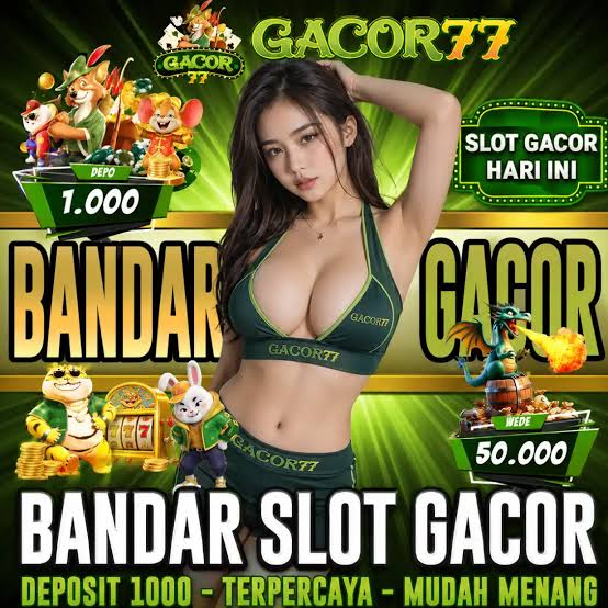 GACOR77 - Indonesia Jadi Pilihan untuk Menjelajahi Tema Slot Online Berbeda